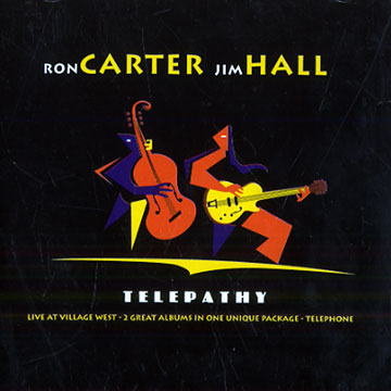 Telepathy,Ron Carter , Jim Hall