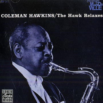 The Hawk Relaxes,Coleman Hawkins
