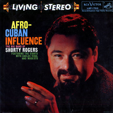 Afro-Cuban Influence,Shorty Rogers