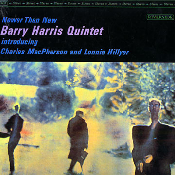 Newer than New,Barry Harris