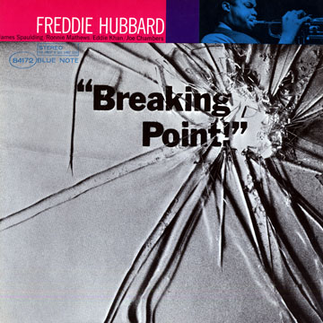 Breaking point,Freddie Hubbard