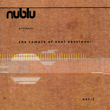 nublu presents the temple of soul sessions : vol.1, Nublu Orchestra