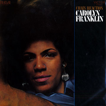 Chain reaction,Carolyn Franklin