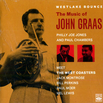 Westlake Bounce The Music of John Grass,Paul Chambers , Philly Joe Jones