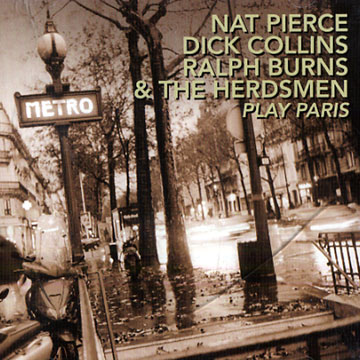 Play Paris,Ralph Burns , Dick Collins , Nat Pierce