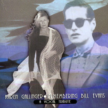 Remembering Bill Evans,Karen Gallinger