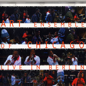 Live in Berlin, Art Ensemble Of Chicago