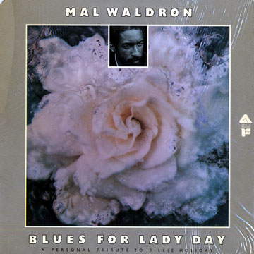 Blues for lady day,Mal Waldron