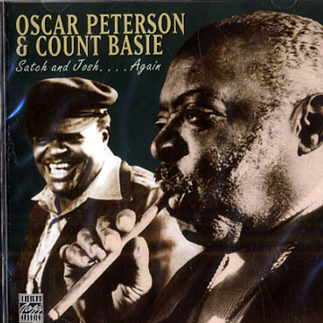 Satch and Josh...again,Count Basie , Oscar Peterson